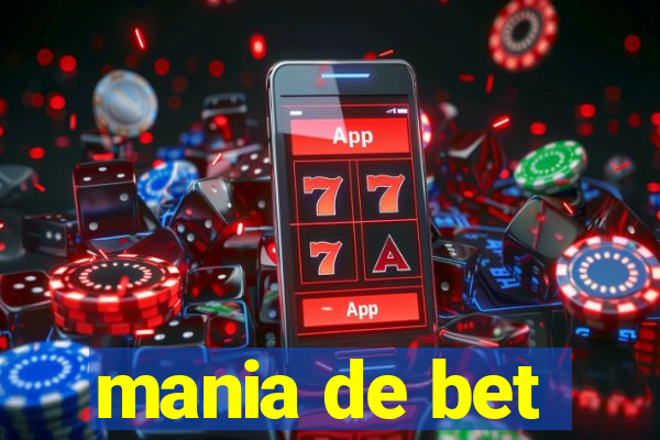 mania de bet