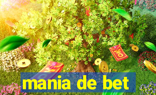 mania de bet