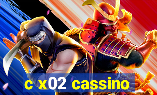 c x02 cassino