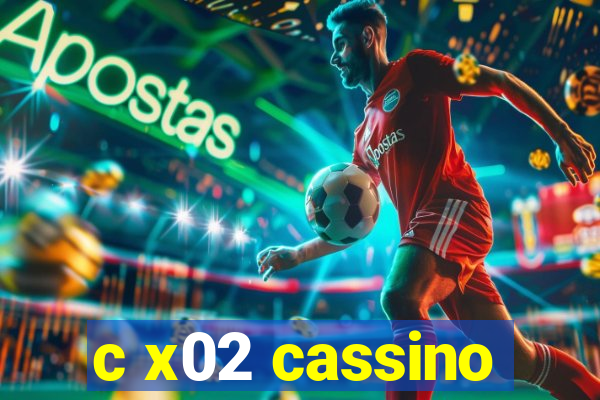 c x02 cassino