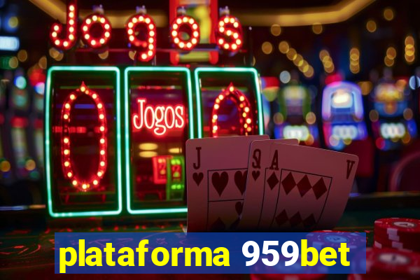 plataforma 959bet