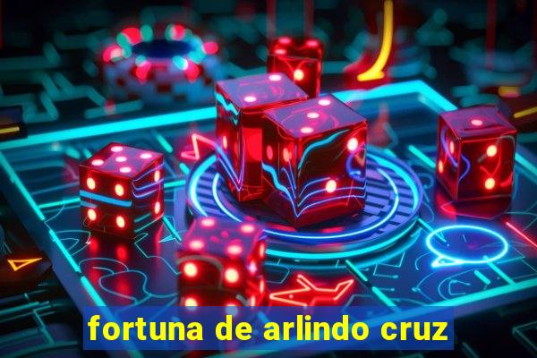 fortuna de arlindo cruz