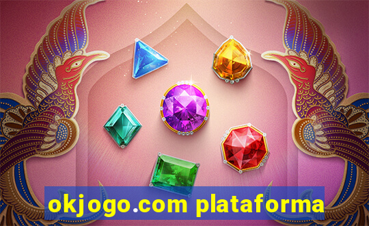 okjogo.com plataforma