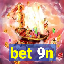 bet 9n