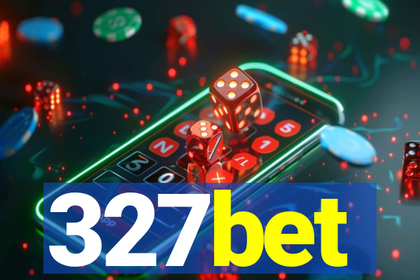 327bet