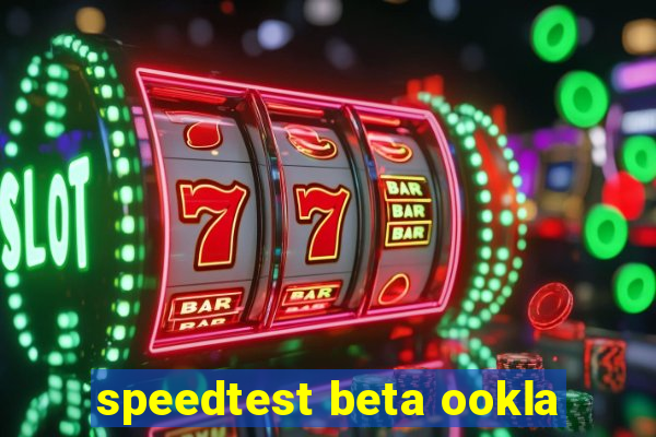 speedtest beta ookla