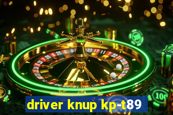 driver knup kp-t89