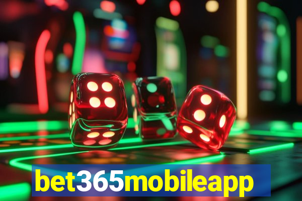 bet365mobileapp