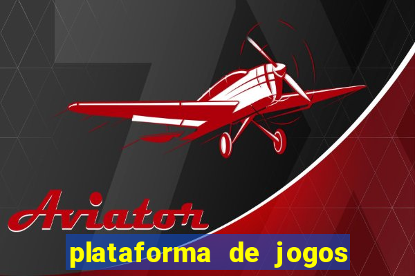 plataforma de jogos bet app