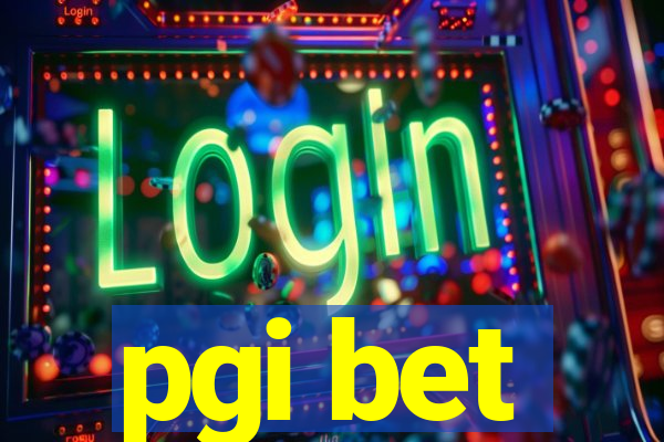 pgi bet