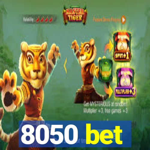 8050 bet