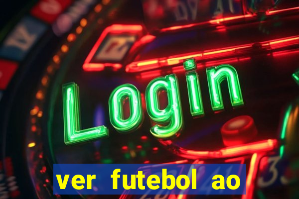 ver futebol ao vivo futemax