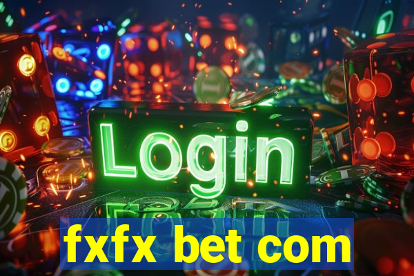 fxfx bet com