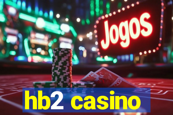 hb2 casino