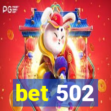 bet 502