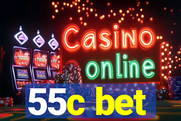 55c bet