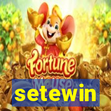 setewin