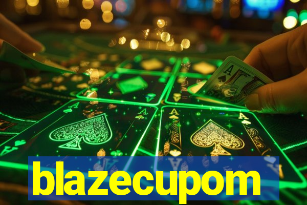 blazecupom