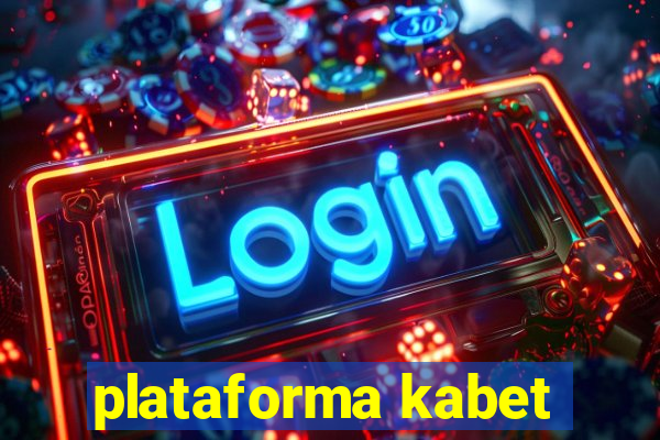 plataforma kabet