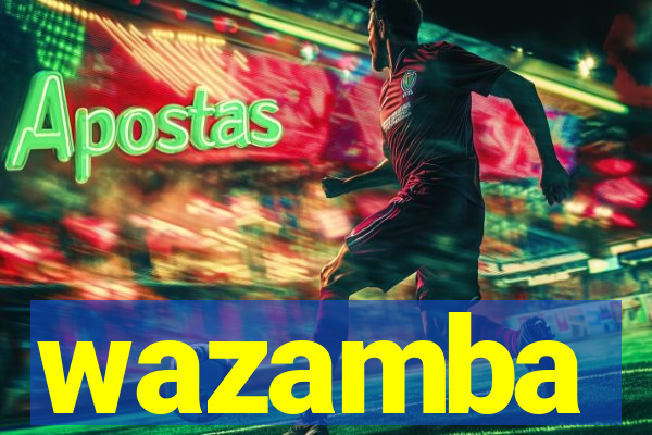 wazamba