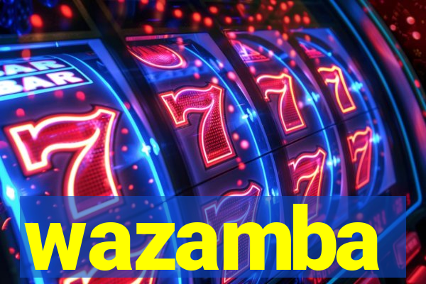 wazamba