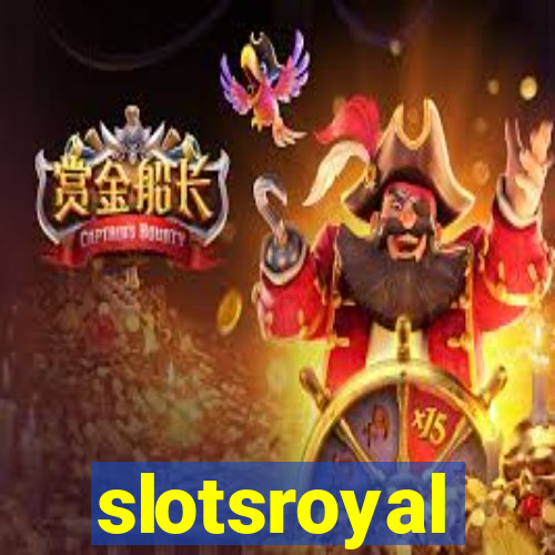 slotsroyal