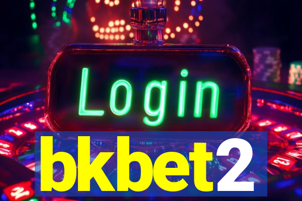 bkbet2