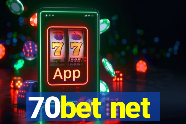 70bet net