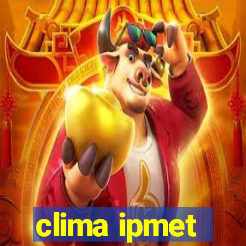 clima ipmet