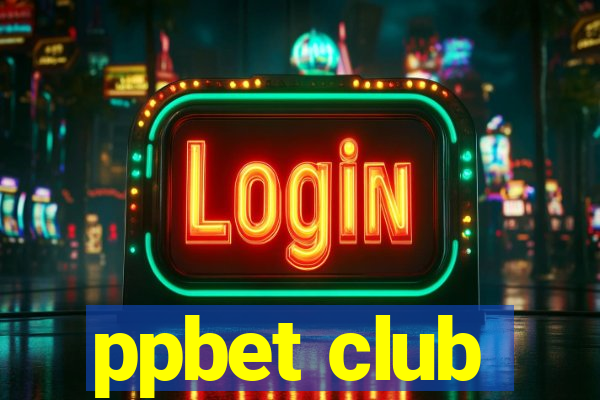 ppbet club