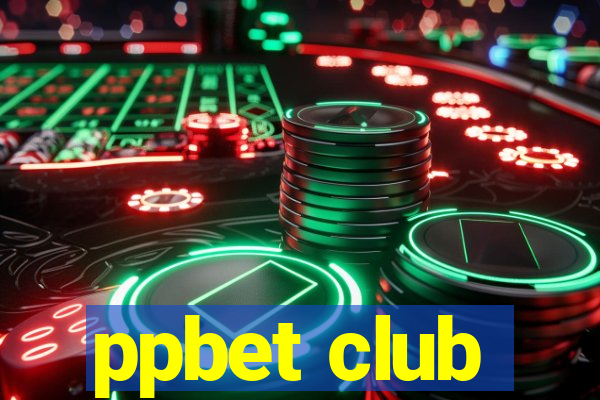 ppbet club