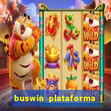 buswin plataforma de jogos