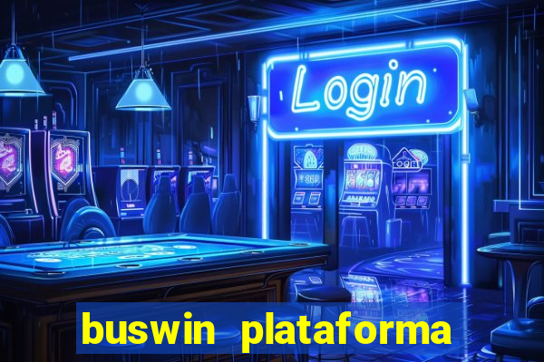 buswin plataforma de jogos