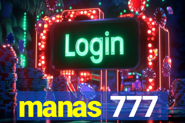 manas 777