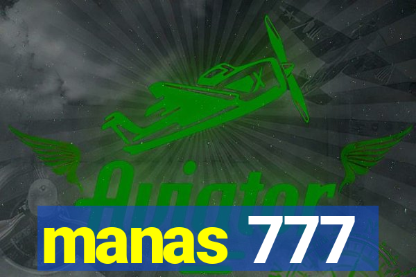 manas 777