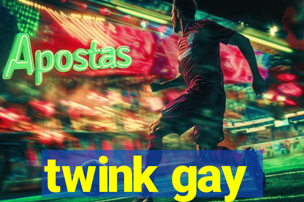 twink gay