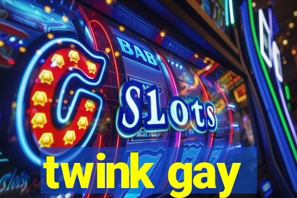 twink gay