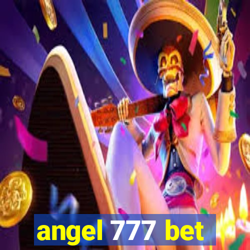 angel 777 bet