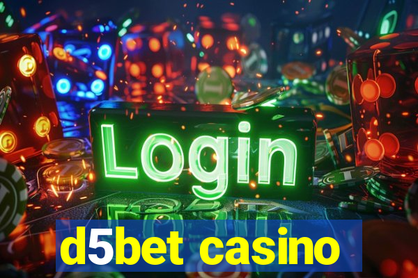 d5bet casino