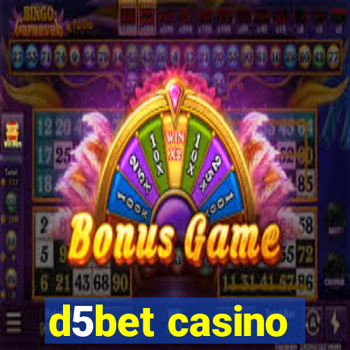 d5bet casino