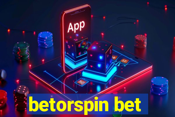 betorspin bet