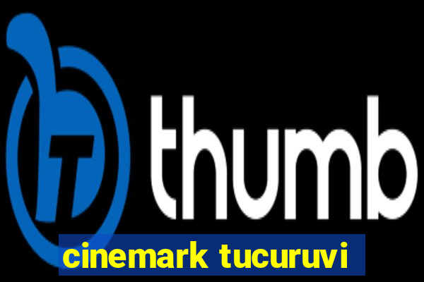 cinemark tucuruvi