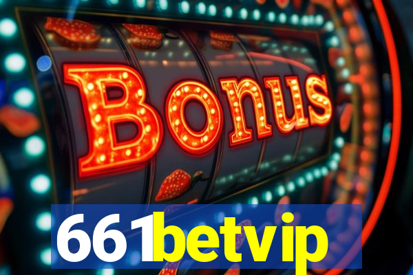 661betvip