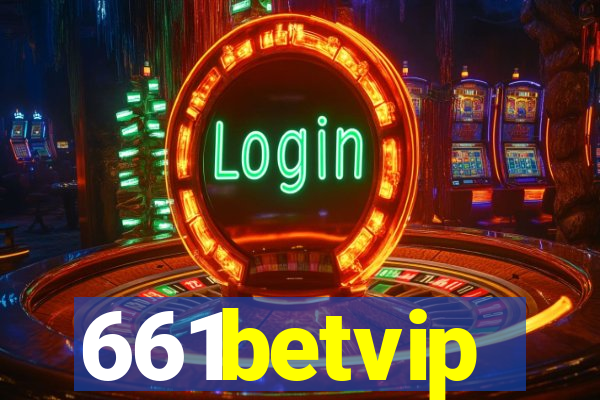 661betvip