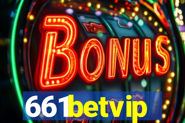 661betvip