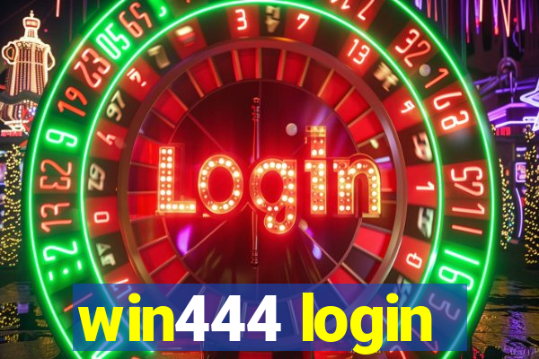 win444 login