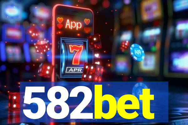 582bet