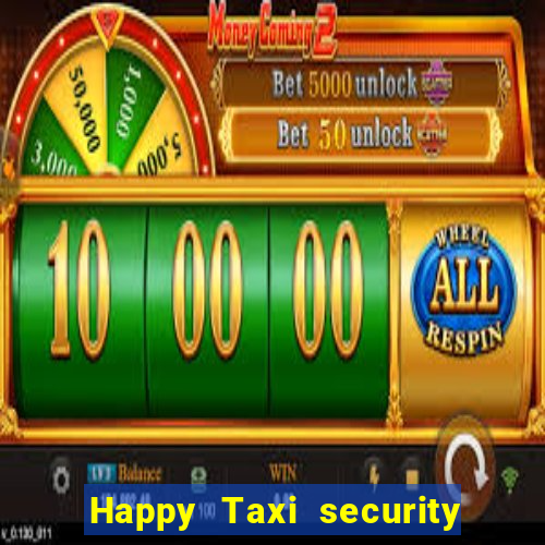 Happy Taxi security password road road 96