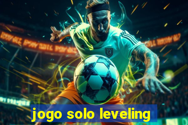 jogo solo leveling