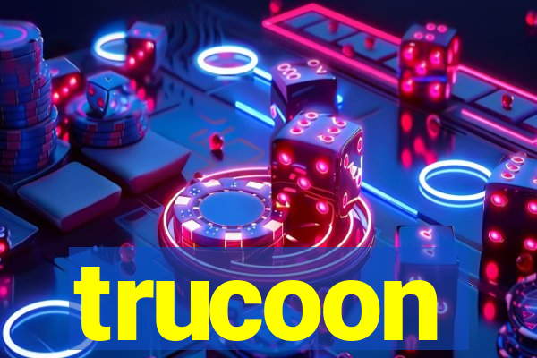 trucoon